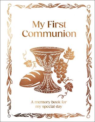 My First Communion : A5 Hardcover Commun