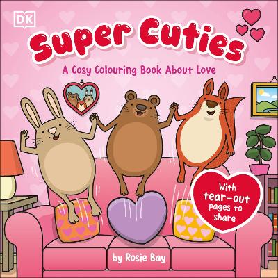 Super Cuties A Cosy Colouring Book about