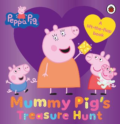 Peppa Pig: Mummy Pig's Treasure Hunt : A