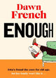 Enough