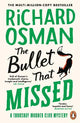 The Bullet That Missed: (The Thursday Mu