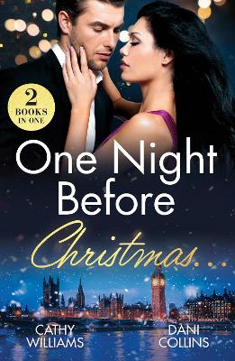One Night Before Christmas...: Heir for the Holidays / Boss's Christmas Baby Acquisition (Mills & Boon Modern)