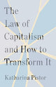 Law of Capitalism and How to Transform It
