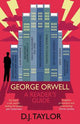 George Orwell : a Reader's Guide