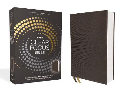 NASB, Clear Focus Bible, Leathersoft, Charcoal Brown: Read more of the Bible with better focus using the Bionic Reading Method