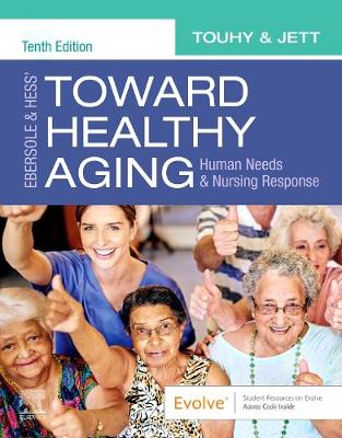 Ebersole and Hess' Toward Healthy Aging