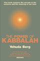 The Power Of Kabbalah: This book contains the secrets of the universe and the meaning of our lives