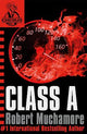CHERUB: Class A: Book 2 in the addictive bestselling teen spy thriller series that's sold over 15 million copies - edgy, action-packed and completely unputdownable