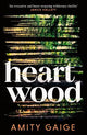 Heartwood: 'nearly impossible to put down' Jennifer Egan
