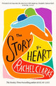 The Story of a Heart: WINNER OF THE WOMEN'S PRIZE FOR NON FICTION 2025