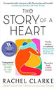 The Story of a Heart: WINNER OF THE WOME