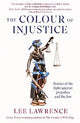 The Colour of Injustice