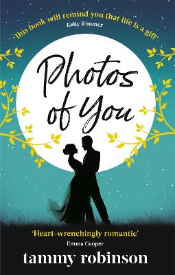 Photos of You: the most heart-wrenching, uplifting love story of 2020