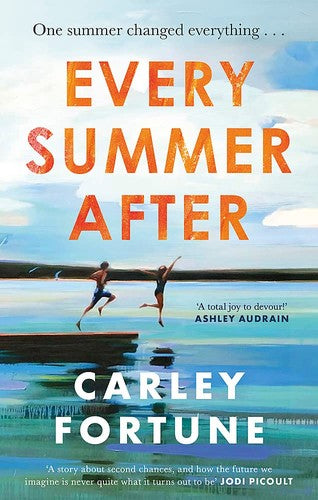 Every Summer After: A heartbreakingly gr