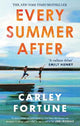 Every Summer After: A heartbreakingly gripping story of love and loss