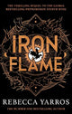 Iron Flame: DISCOVER THE GLOBAL PHENOMENON THAT EVERYONE CAN'T STOP TALKING ABOUT!
