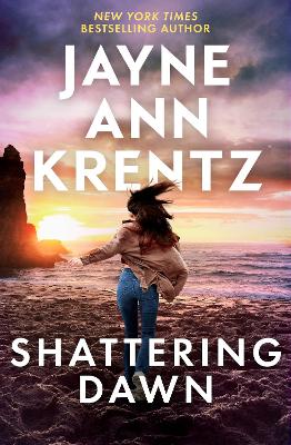 Shattering Dawn: A page-turning romantic suspense novel from the bestselling author