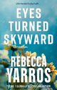 Eyes Turned Skyward