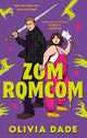 ZomRomCom: Discover the hilarious paranormal romance packed with zombies, banter and one very sexy vampire