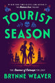 Tourist Season: the new must-read dark romantic comedy from the author of Butcher & Blackbird
