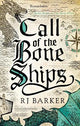 Call of the Bone Ships: Book 2 of the Tide Child Trilogy