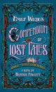 Emily Wilde's Compendium of Lost Tales: the enchanting and romantic magical academia phenomenon!