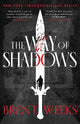 The Way Of Shadows: The legendary, epic