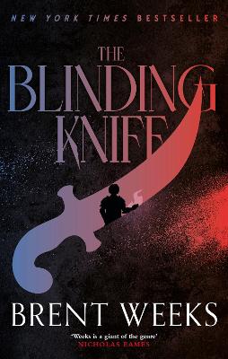 The Blinding Knife: Book 2 of Lightbring