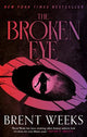The Broken Eye: Book 3 of Lightbringer