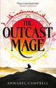 The Outcast Mage: an unmissable epic fantasy debut packed with adventure, magic and dragonfire (Book One of the Shattered Lands)