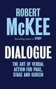 Dialogue: The Art of Verbal Action for Page, Stage and Screen