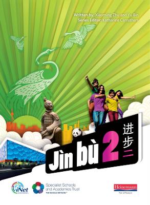 Jin bu Chinese Pupil Book 2 (11-14 Mandarin Chinese)