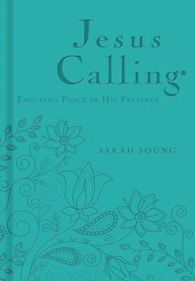 Jesus Calling, Teal Leathersoft, with Scripture References: Enjoying Peace in His Presence (A 365-Day Devotional) - The Perfect Christian Lent and Easter Gift for Women