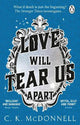 Love Will Tear Us Apart: (The Stranger Times 3)
