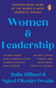 Women and Leadership: Lessons from some of the world's most powerful women