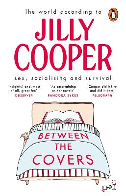 Between the Covers: Jilly Cooper on sex, socialising and survival
