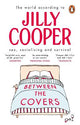 Between the Covers: Jilly Cooper on sex, socialising and survival