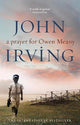 A Prayer For Owen Meany: a 'genius' modern American classic