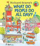 Richard Scarry's What Do People Do All Day?