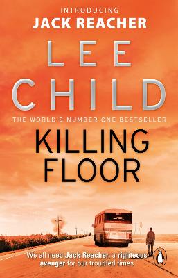 Killing Floor : (Jack Reacher 1)