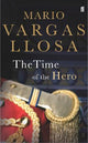 The Time of the Hero: Winner of the Nobel Prize in Literature