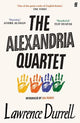 The Alexandria Quartet: Justine, Balthazar, Mountolive, Clea