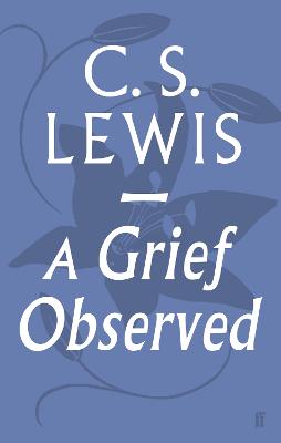 A Grief Observed