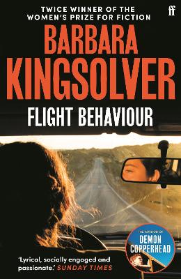 Flight Behaviour: Author of Demon Copperhead, Winner of the Women's Prize for Fiction
