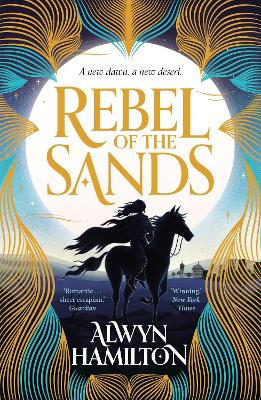 Rebel of the Sands: The must-read New York Times-bestselling fantasy series