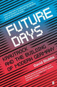 Future Days: Krautrock and the Building of Modern Germany