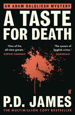 A Taste for Death: The classic locked-room murder mystery from the 'Queen of English crime' (Guardian)