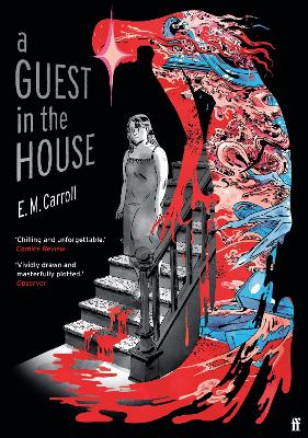 A Guest in the House: 'Vividly drawn and masterfully plotted.' Observer, GRAPHIC NOVEL OF THE MONTH