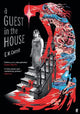 A Guest in the House: 'Vividly drawn and masterfully plotted.' Observer, GRAPHIC NOVEL OF THE MONTH