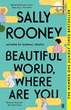 Beautiful World, Where Are You: The multimillion copy bestseller from the author of NORMAL PEOPLE